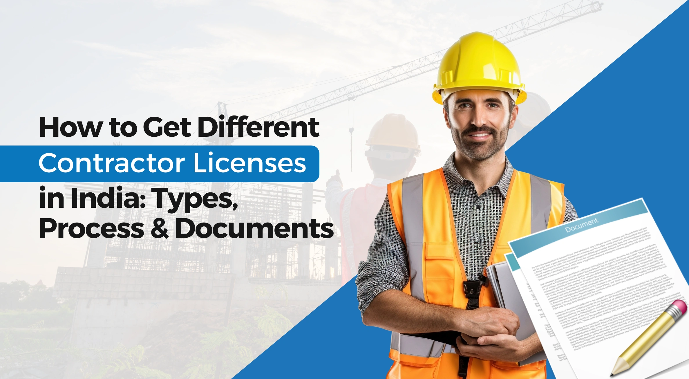 How to get Different Contractor Licenses in India: Types, Process & Documents
